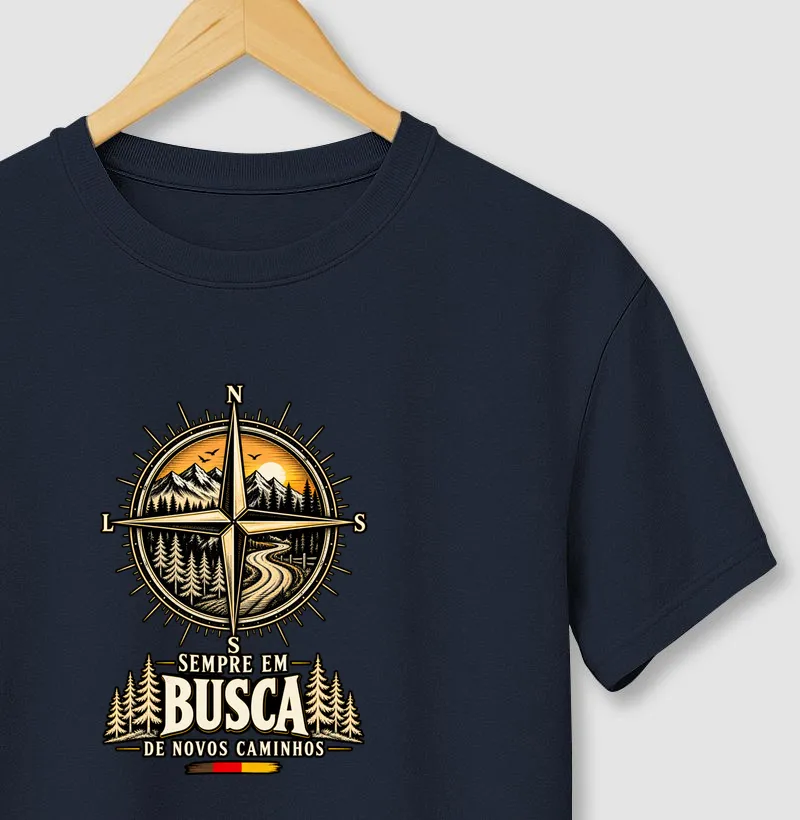 Sempre em busca de novos caminhos