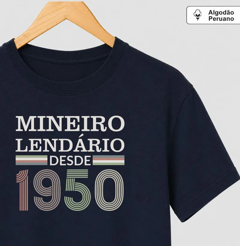 Camiseta Mineiro Lendário desde 1950 | Para personalizar 👉ANTES DA COMPRA👈 chame no WhatsApp - Camiseta Algodão Peruano