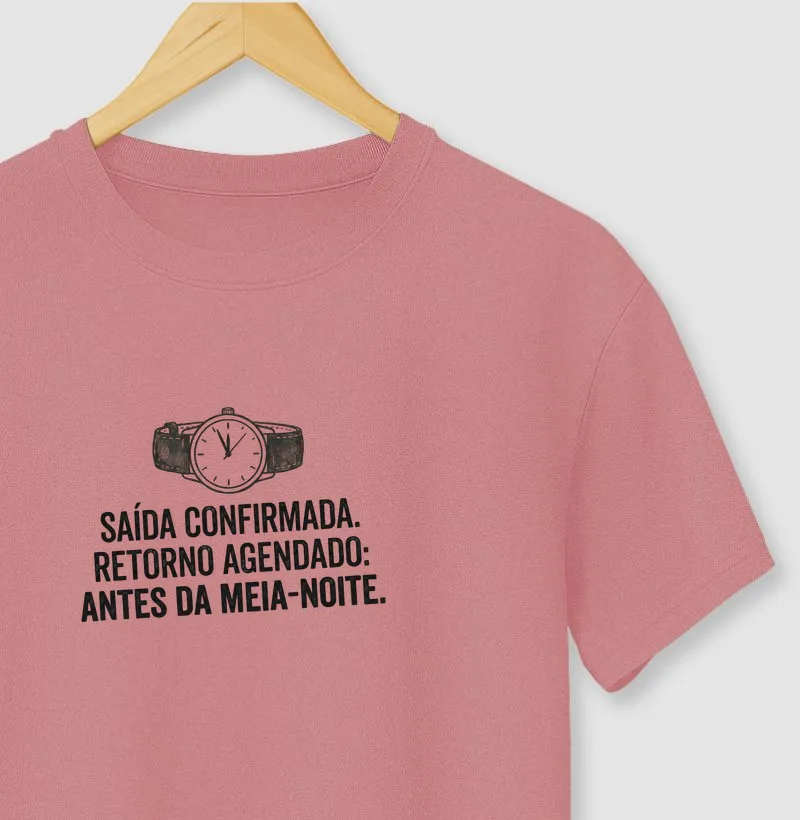 Camiseta Saída Confirmada, Retorno Antes da Meia-Noite – No Plan Club