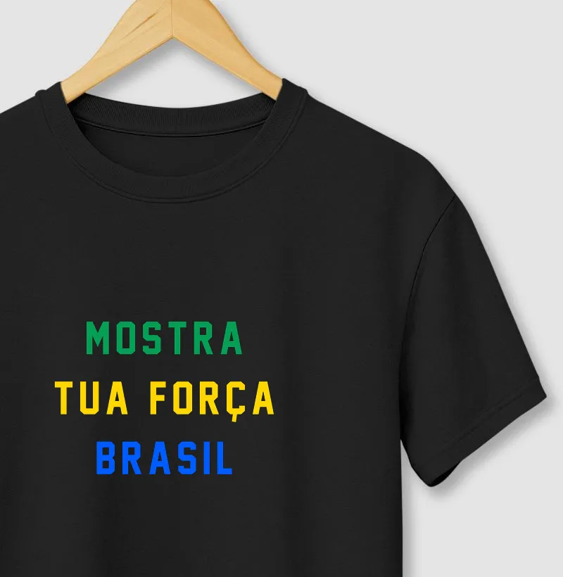 Mostra tua força Brasil