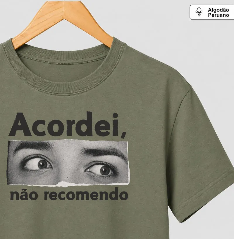 NÃO RECOMENDO - Camiseta Algodão Peruano