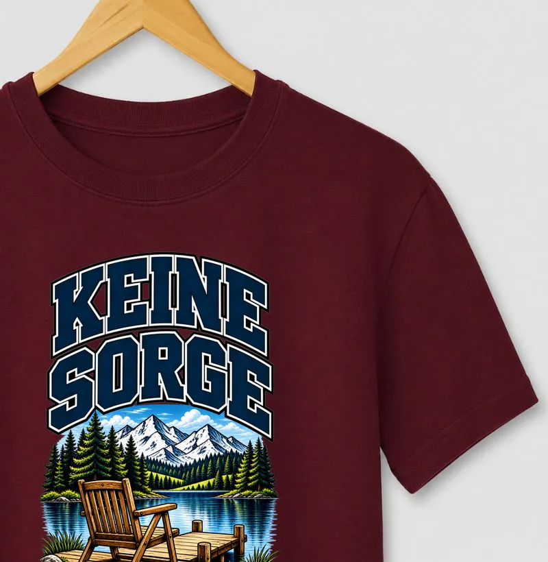 Keine Sorge — Sem Preocupação - Camiseta