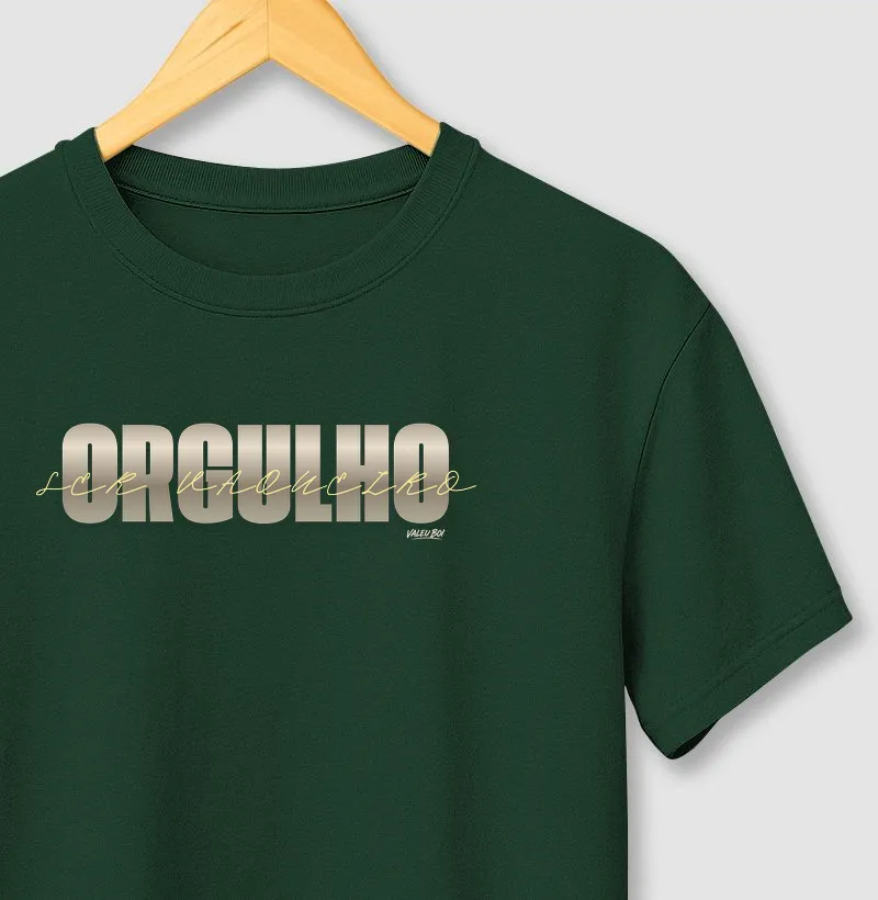 Camisa Algodão - Orgulho Ser Vaqueiro