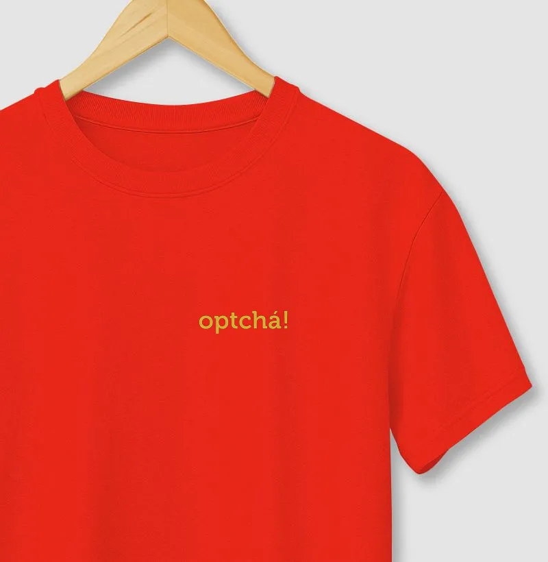 Optchá!
