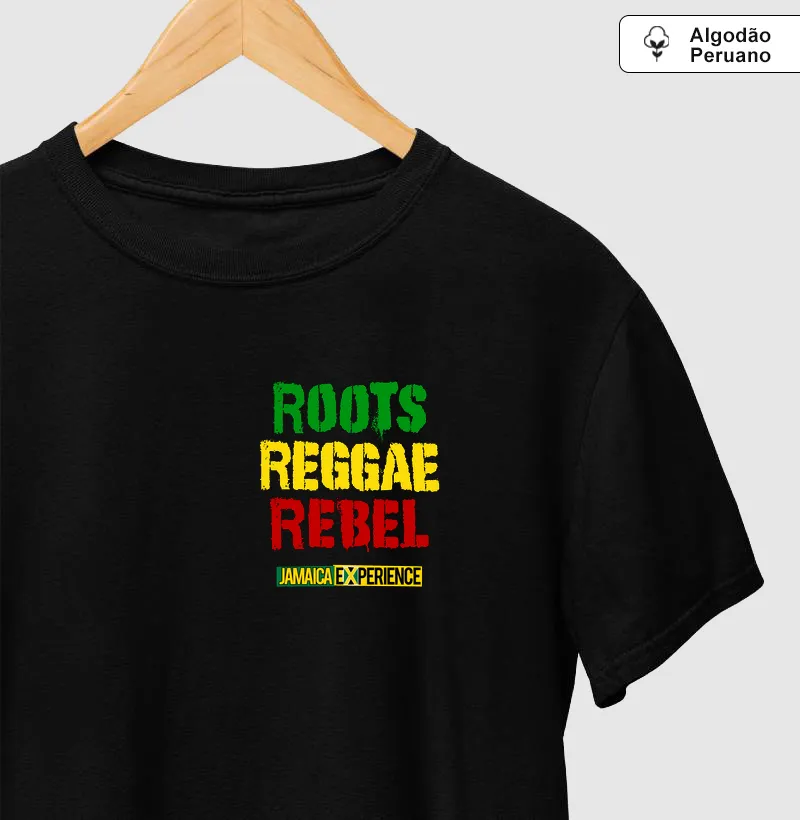 Roots Reggae Rebel (peito)