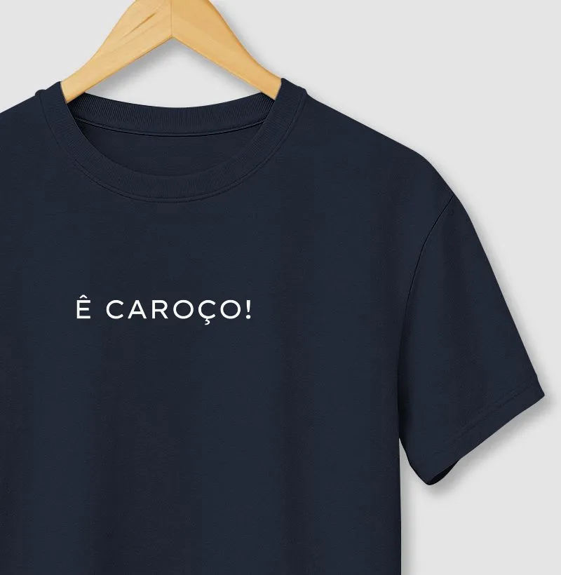 Ê caroço!