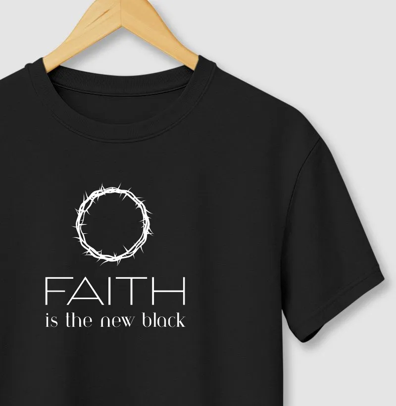 Faith is the new black