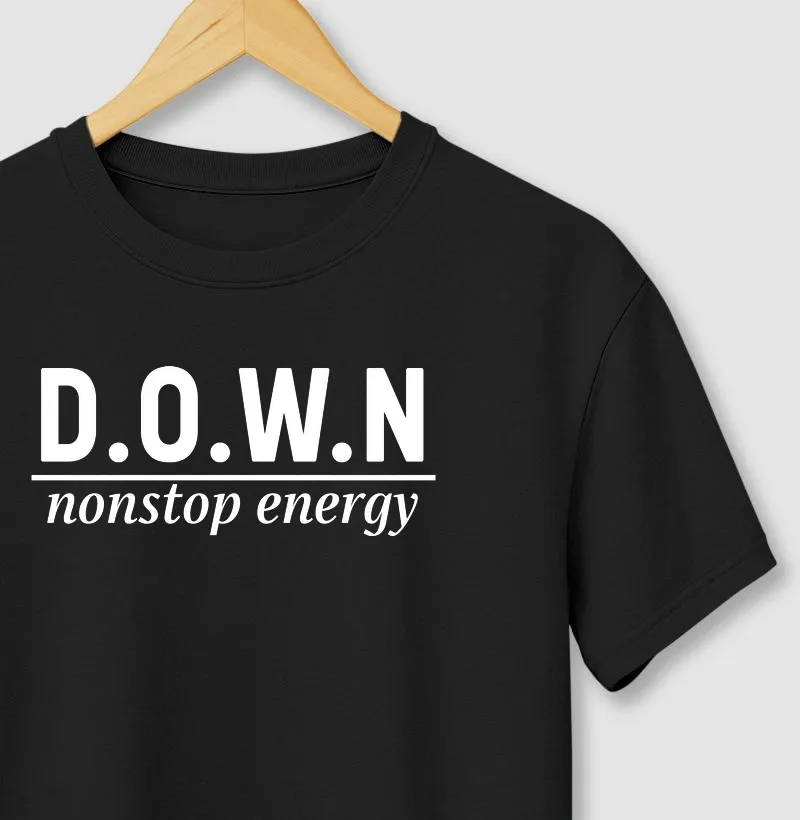 D.O.W.N | nonstop energy