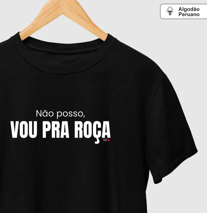 Não posso, vou pra roça.