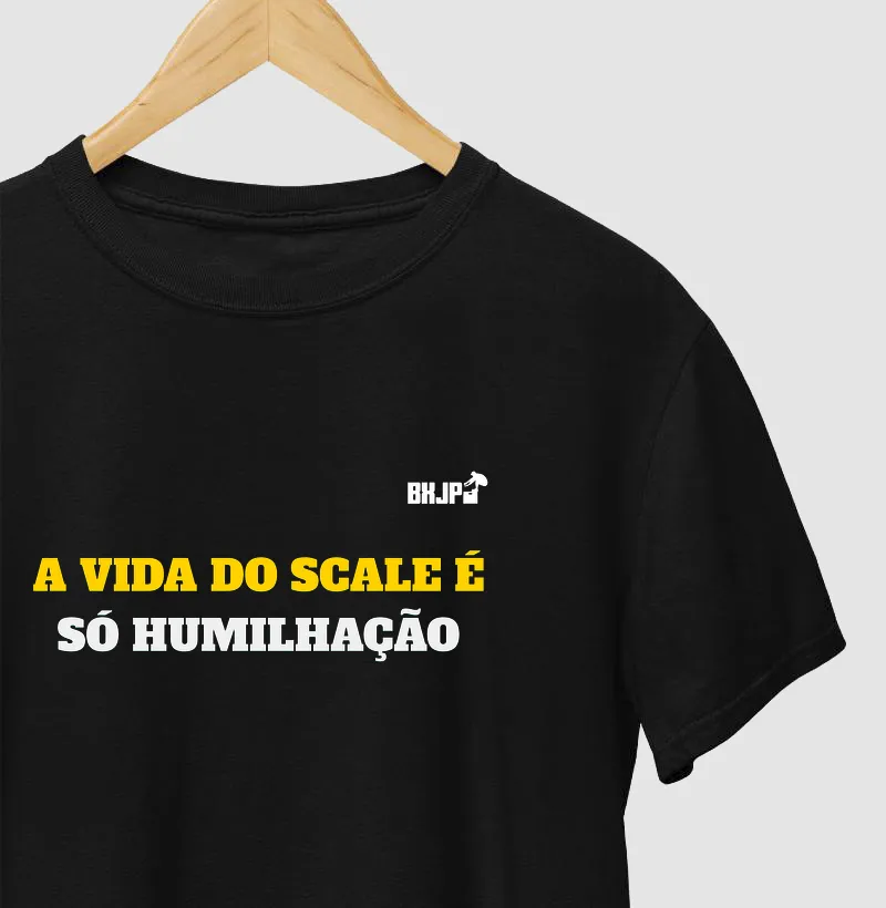 Vida do Scale é só humilhação
