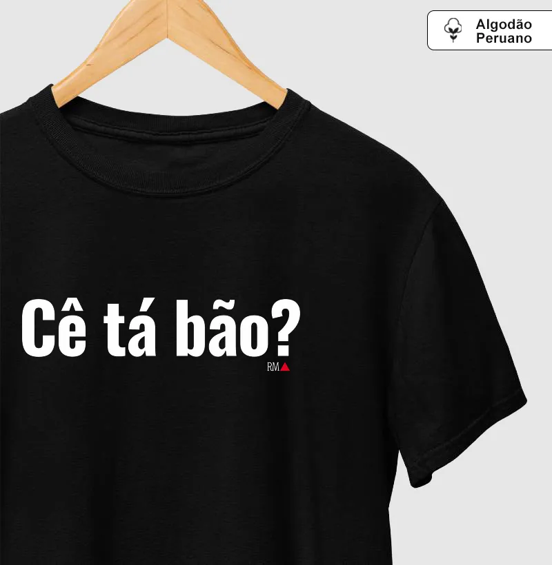 Cê tá bão?