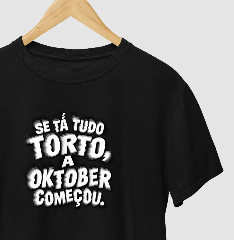 Se tá tudo torto, a Oktober começou