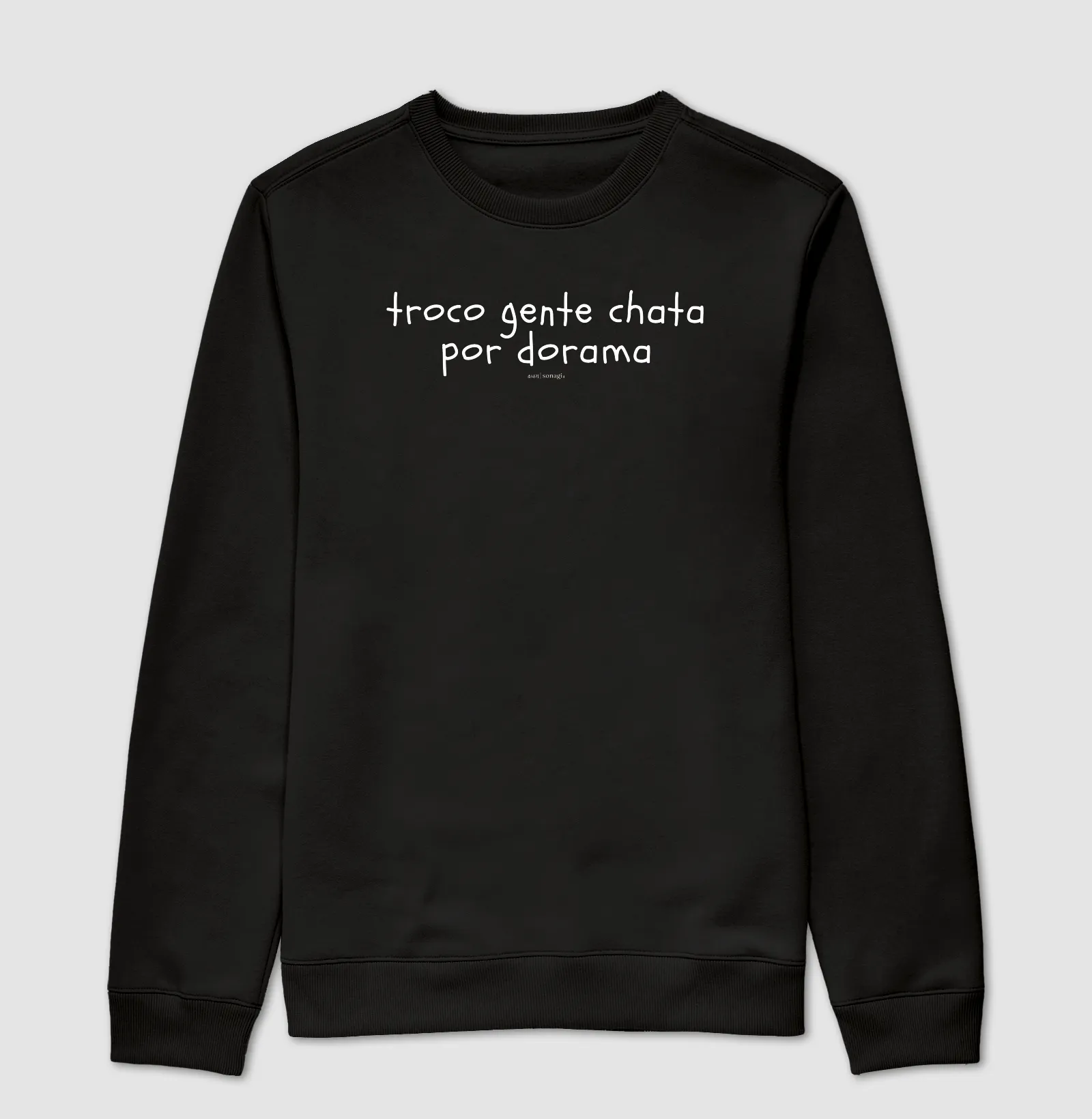 Moletom - Troco gente chata por dorama - Imagem 4