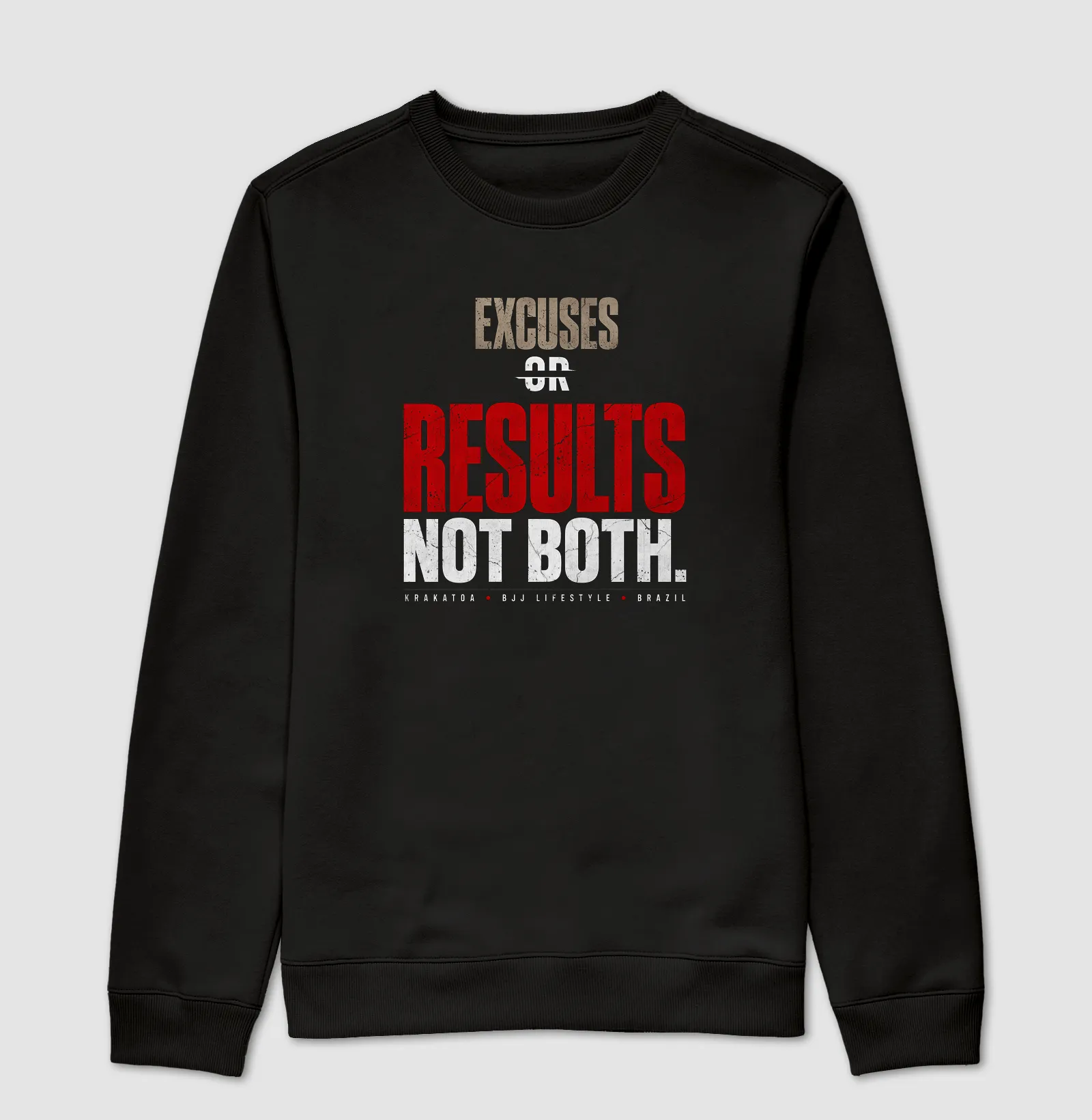 EXCUSES OR RESULTS. NOT BOTH. - Imagem 3