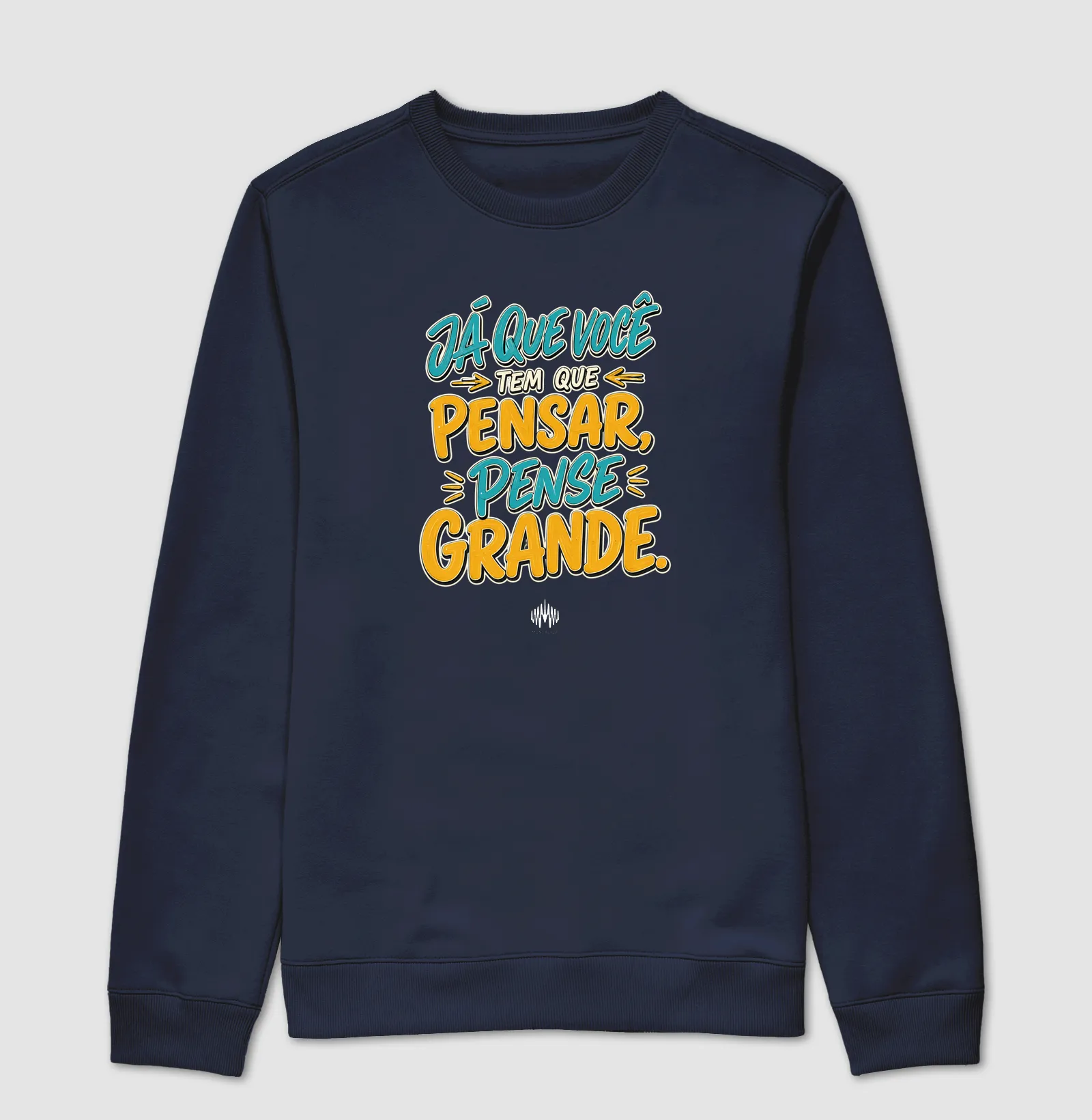 Já Que Você Tem Que Pensar, Pense Grande. - Imagem 5