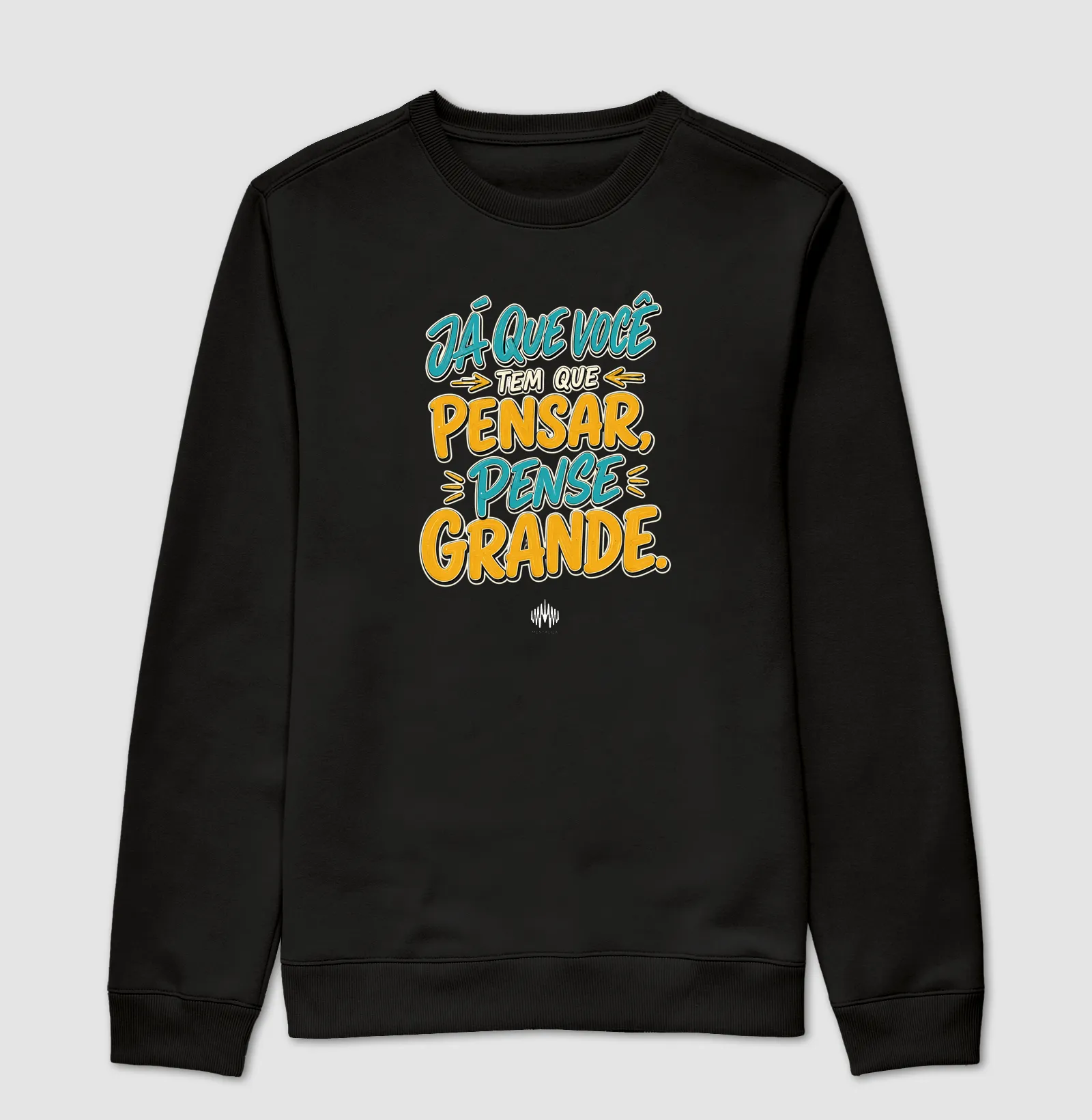 Já Que Você Tem Que Pensar, Pense Grande. - Imagem 4