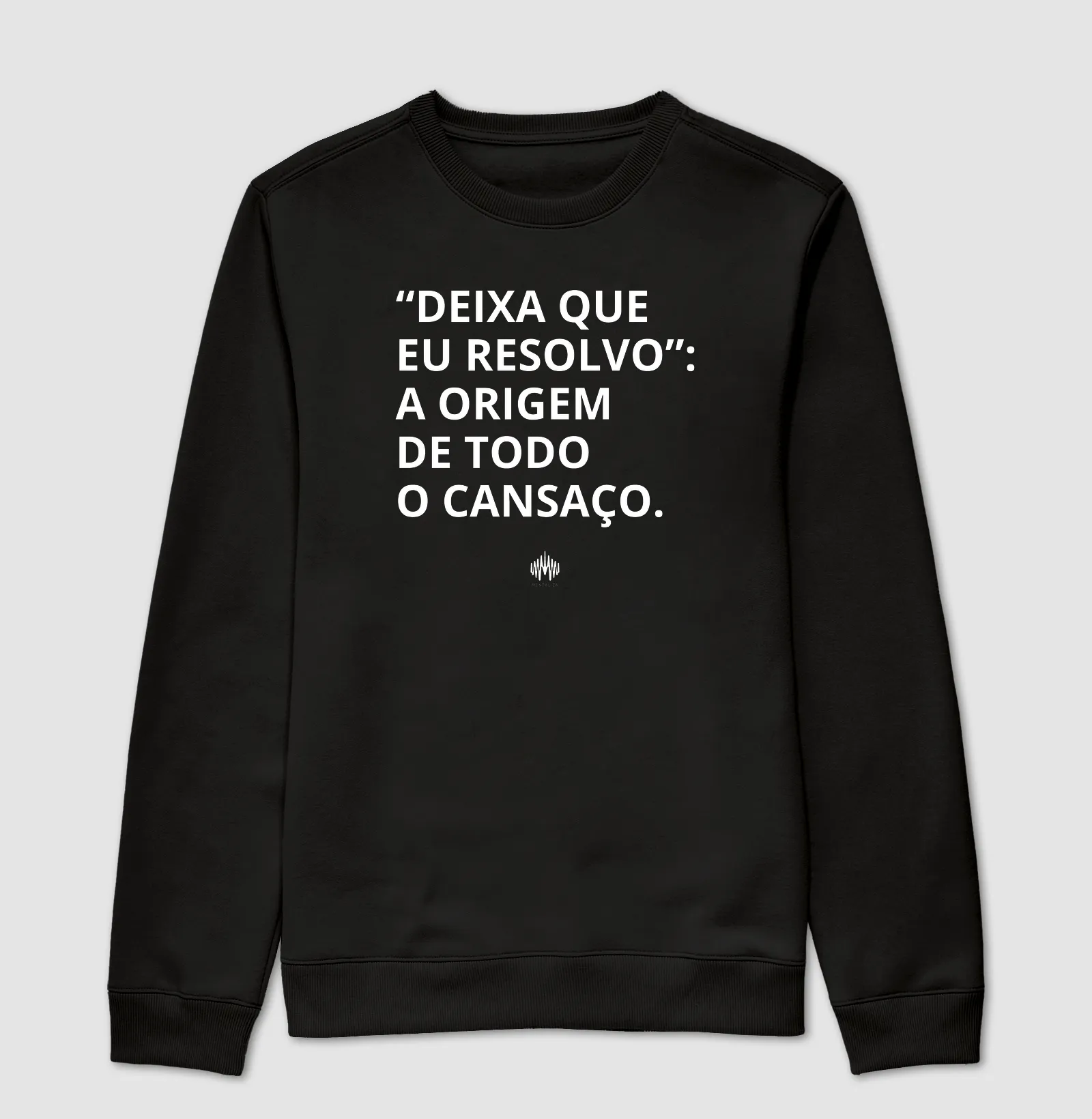 “Deixa Que Eu Resolvo”: A Origem de Todo Cansaço. - Imagem 4