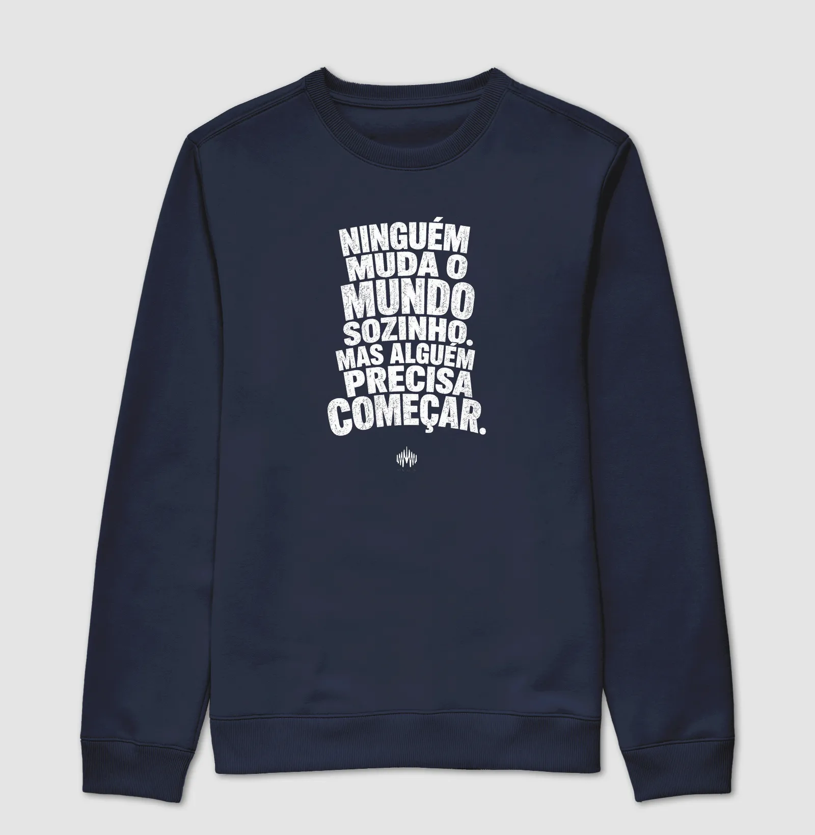 Ninguém Muda o Mundo Sozinho. Mas Alguém Precisa Começar. - Imagem 5