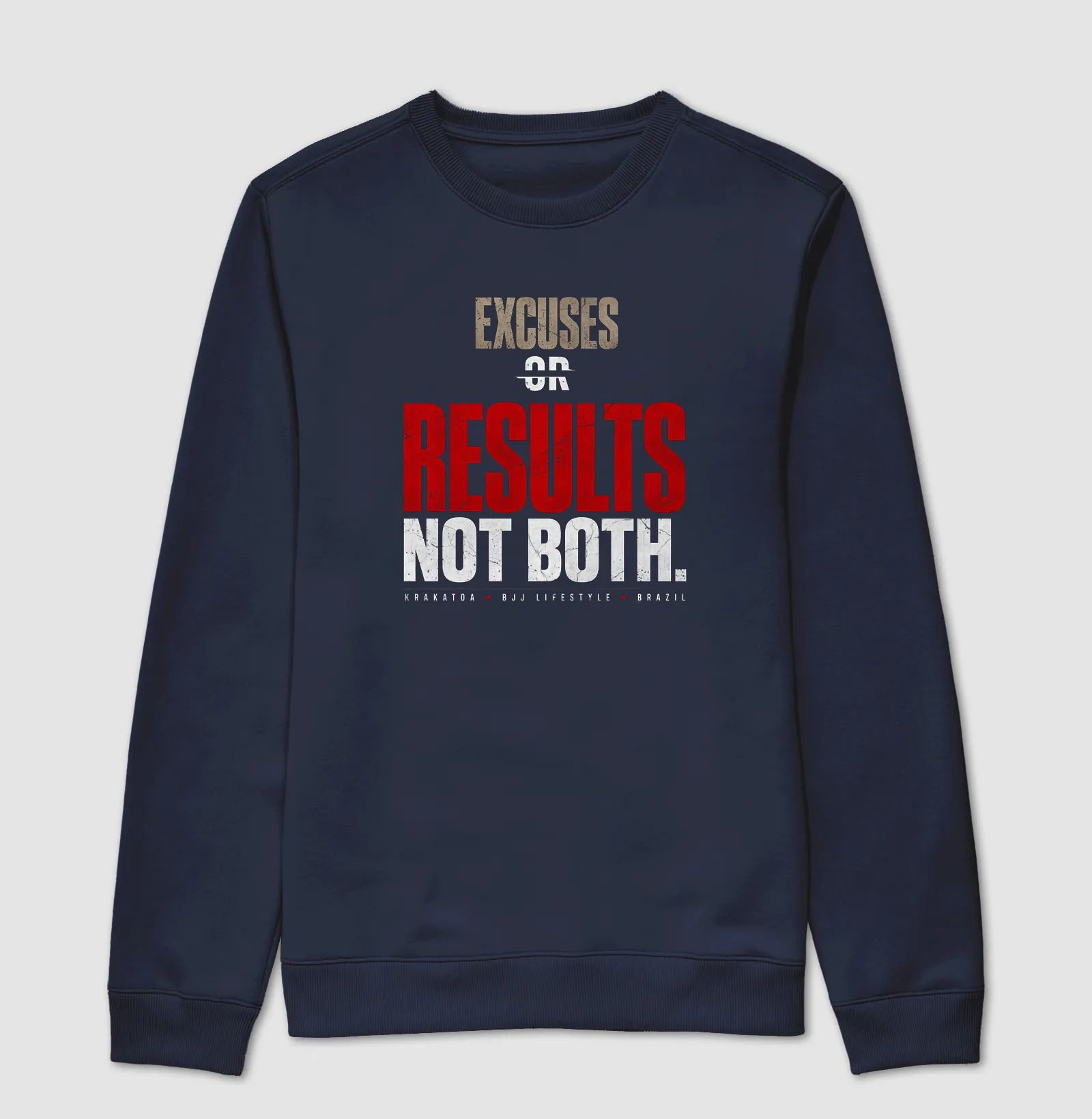 EXCUSES OR RESULTS. NOT BOTH. - Imagem 4