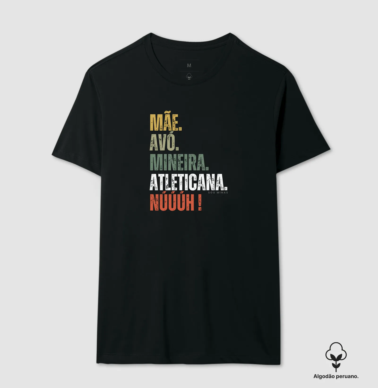 Mãe. Avó. Mineira. Atleticana. Núúúh! - Algodão Peruano - Imagem 4