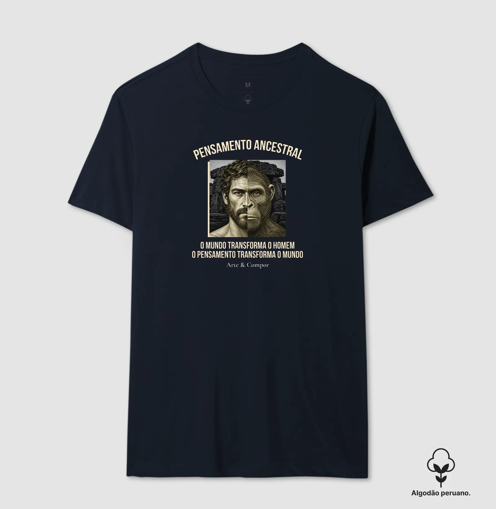 "Camiseta O Pensamento Ancestral — O mundo transforma o homem, o pensamento transforma o mundo." - Imagem 10