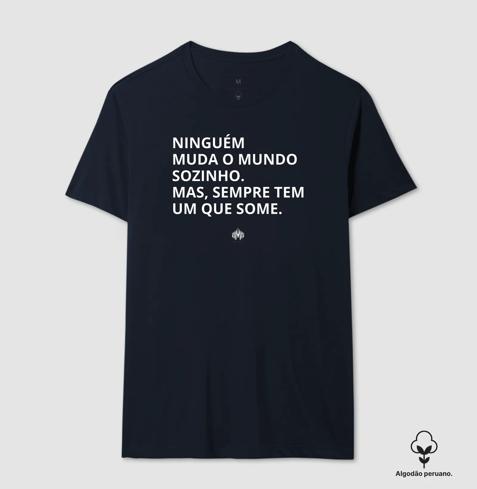 Ninguém Muda o Mundo Sozinho. Mas Sempre Tem Um Que Some. - Imagem 7