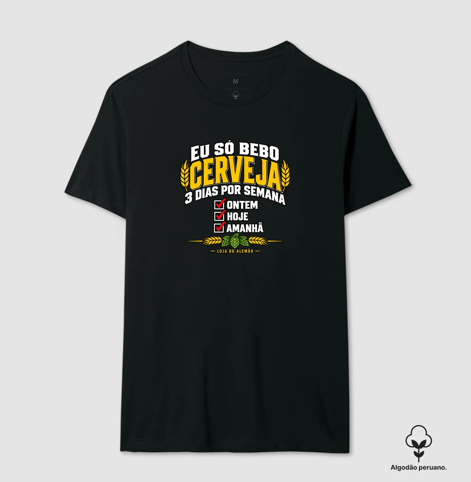 Eu Só Bebo Cerveja 3 Dias por Semana - Imagem 2