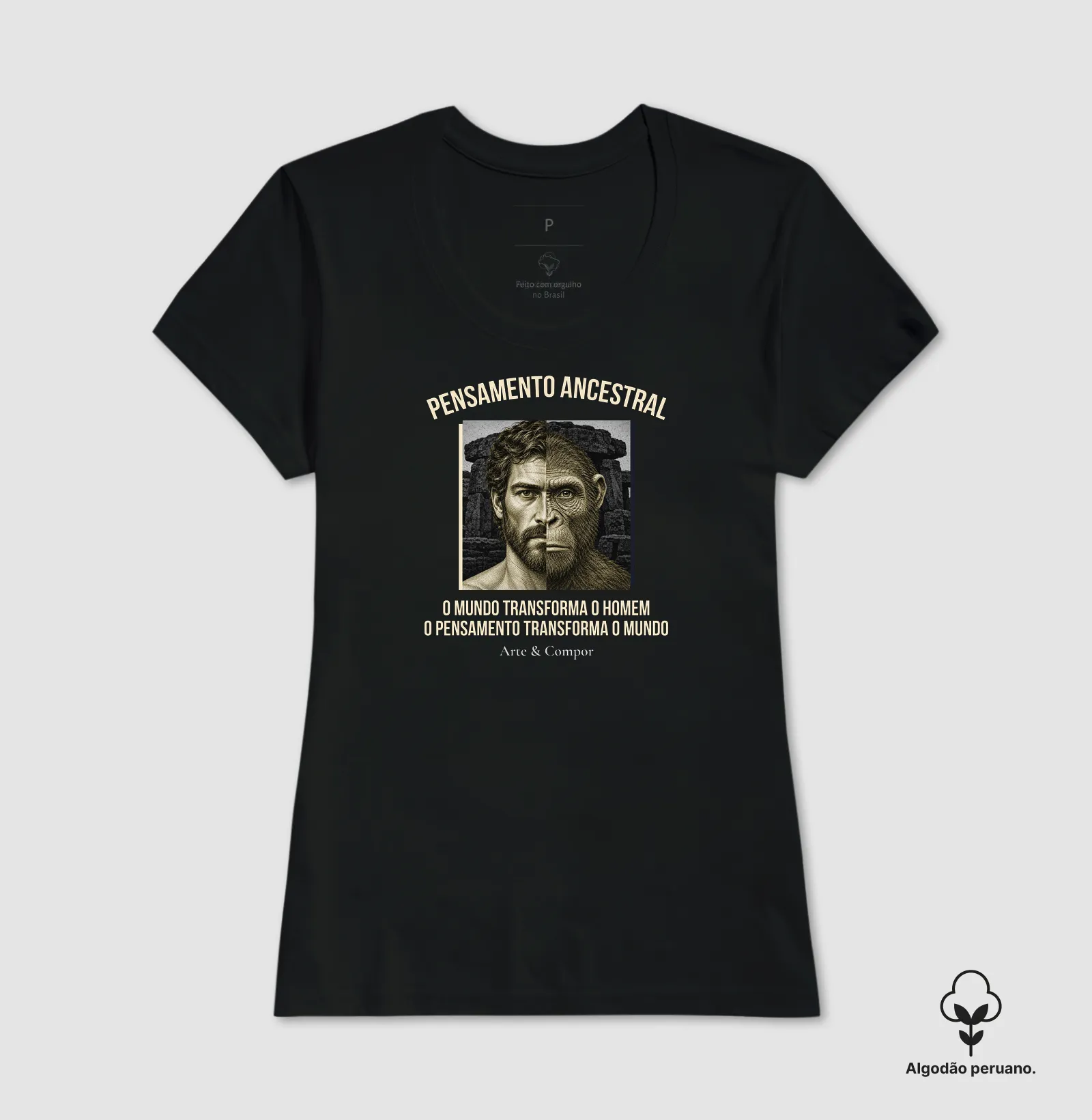 "Camiseta O Pensamento Ancestral — O mundo transforma o homem, o pensamento transforma o mundo." - Imagem 7