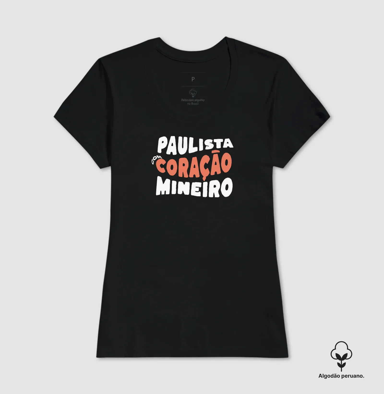Paulista com Coração Mineiro | Algodão Peruano - Imagem 8