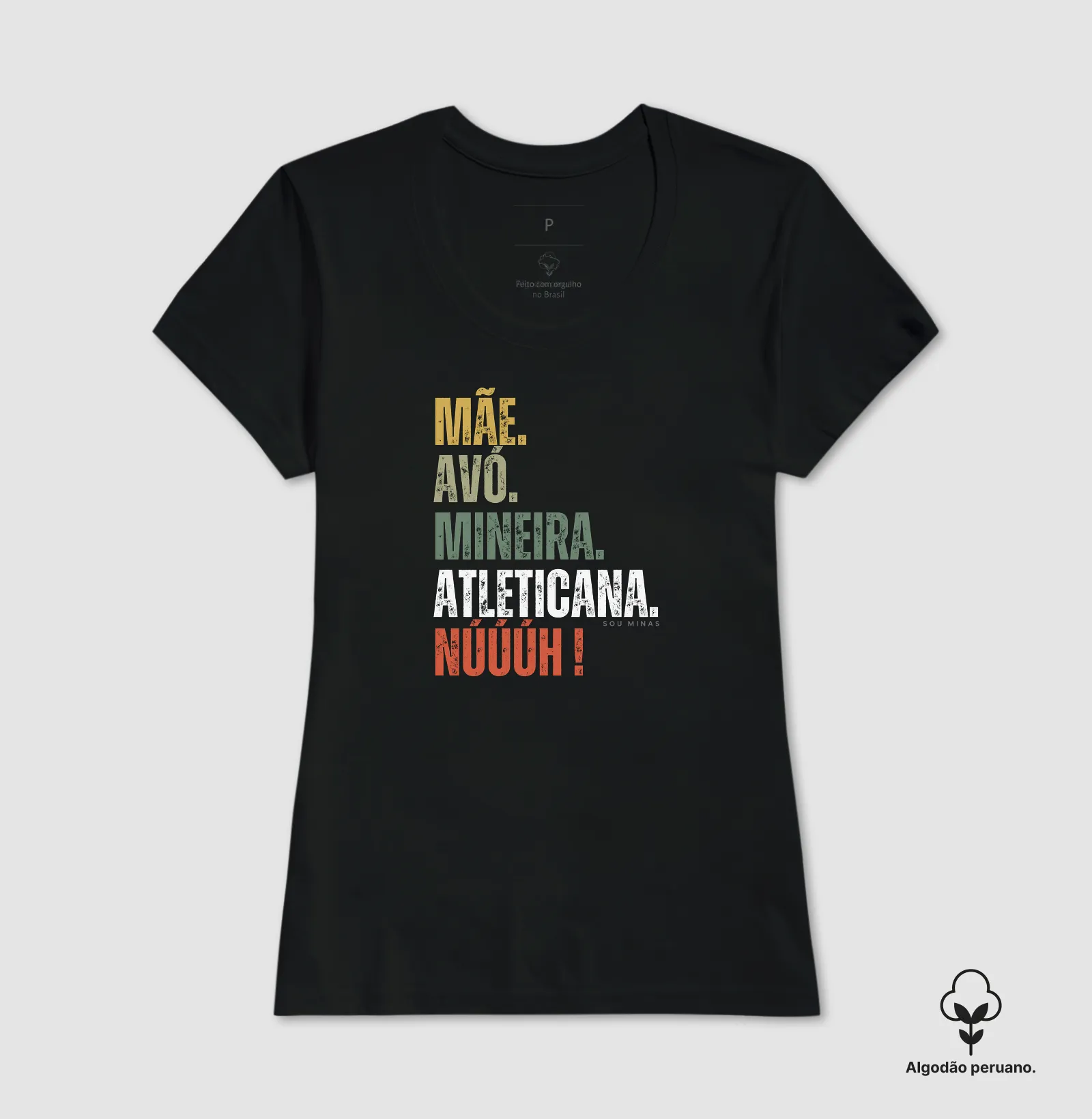 Mãe. Avó. Mineira. Atleticana. Núúúh! - Algodão Peruano - Imagem 5