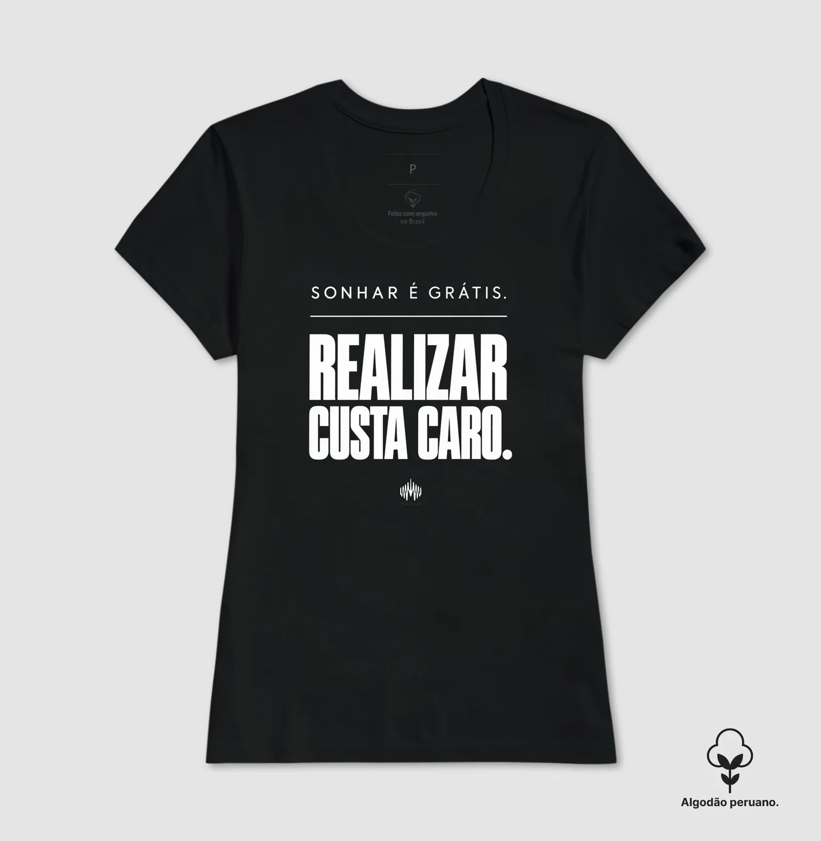 Sonhar É Grátis. Realizar Custa Caro. - Imagem 3