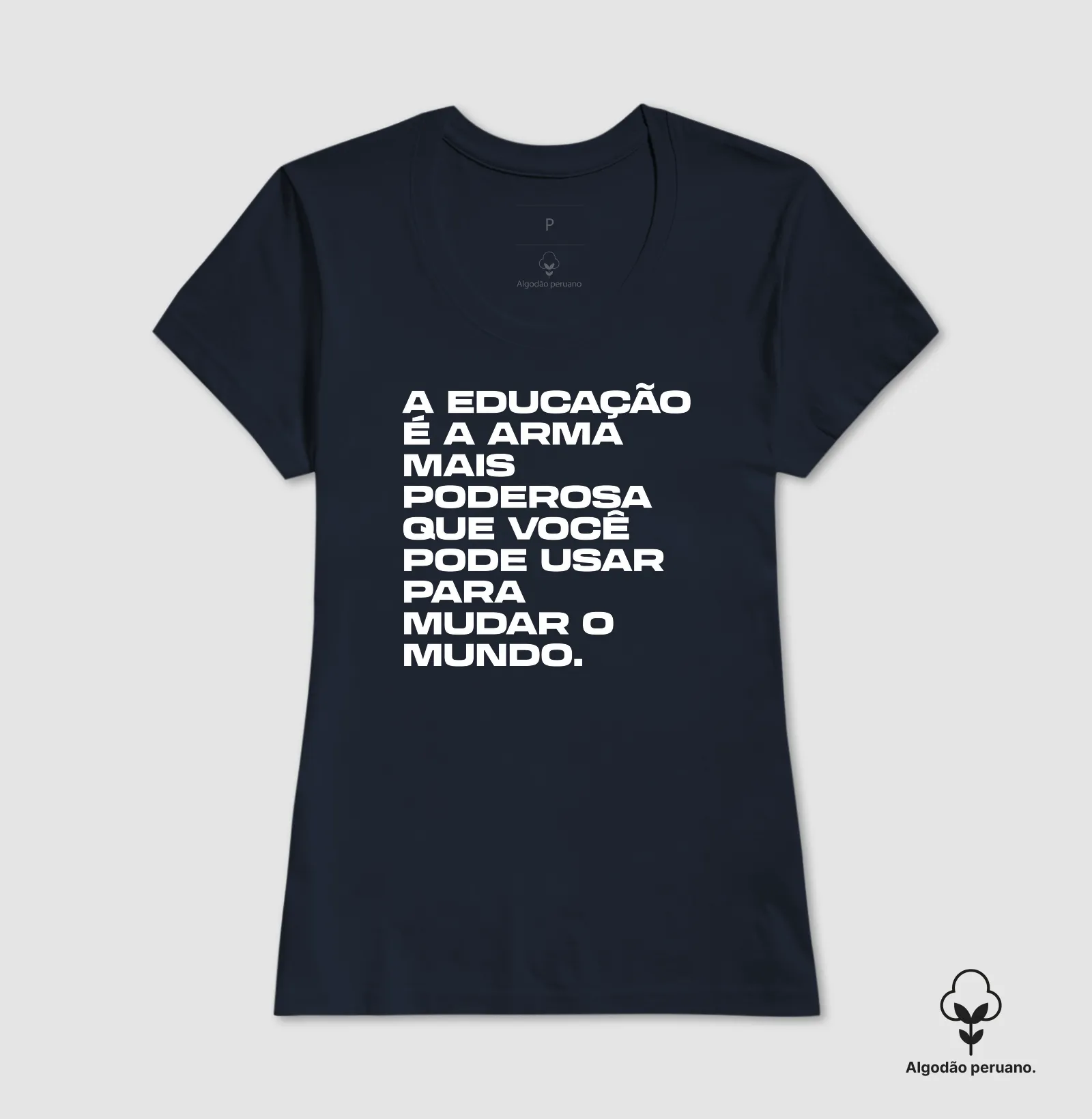 A educação é a armamais poderosaque você pode usar para mudar o mundo. - Imagem 8