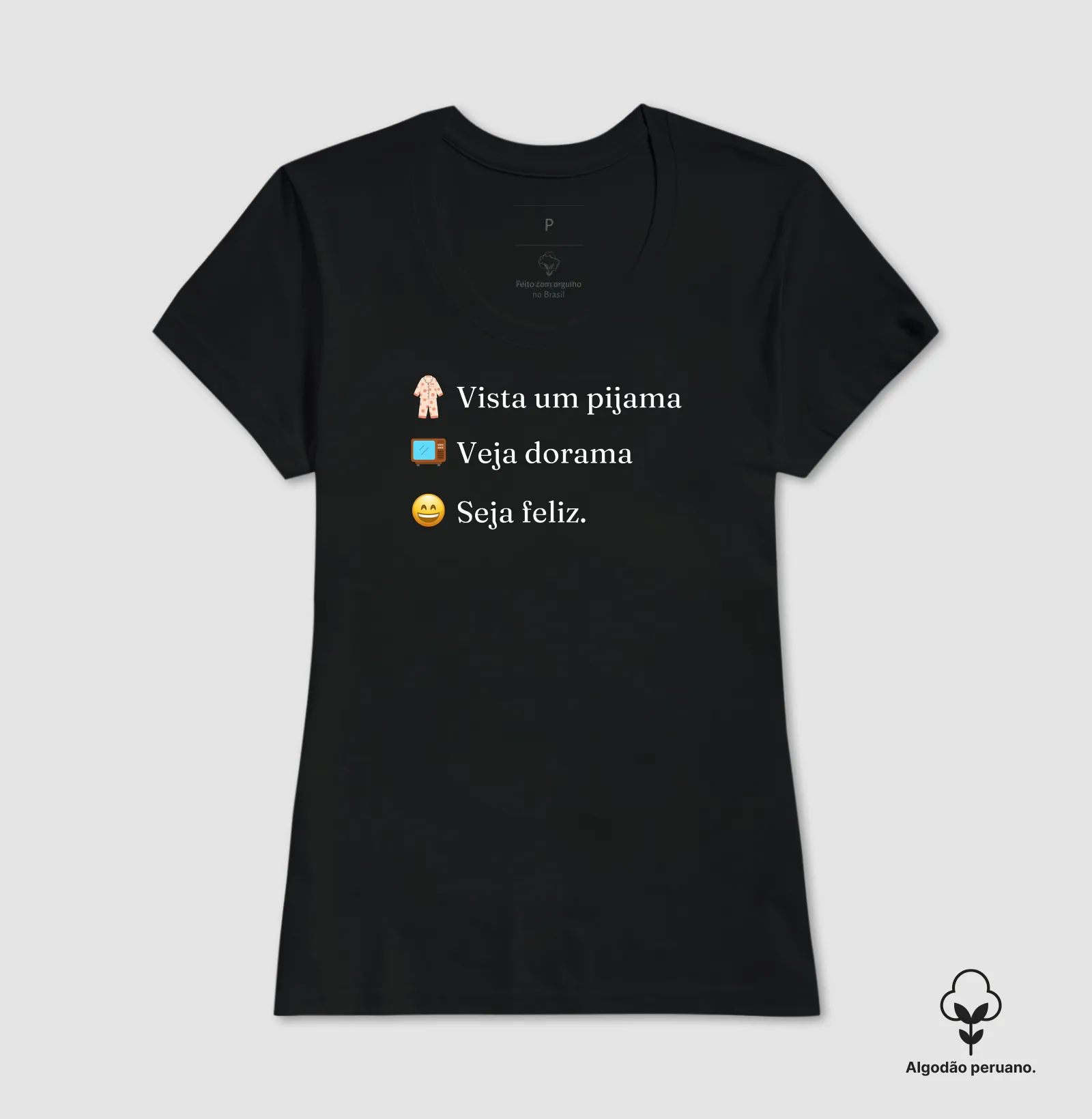 Camiseta Premium Vista um pijama, veja dorama e seja feliz - Imagem 3