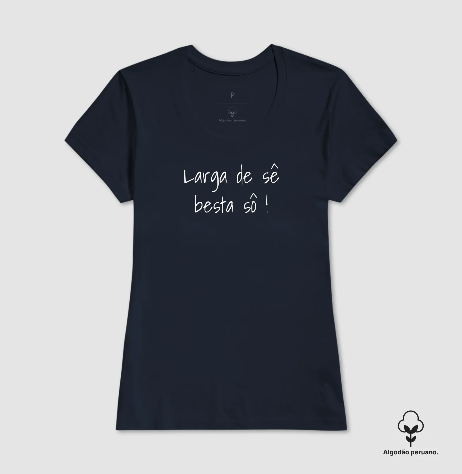 Larga de Sê Besta Sô | Algodão Peruano - Imagem 8