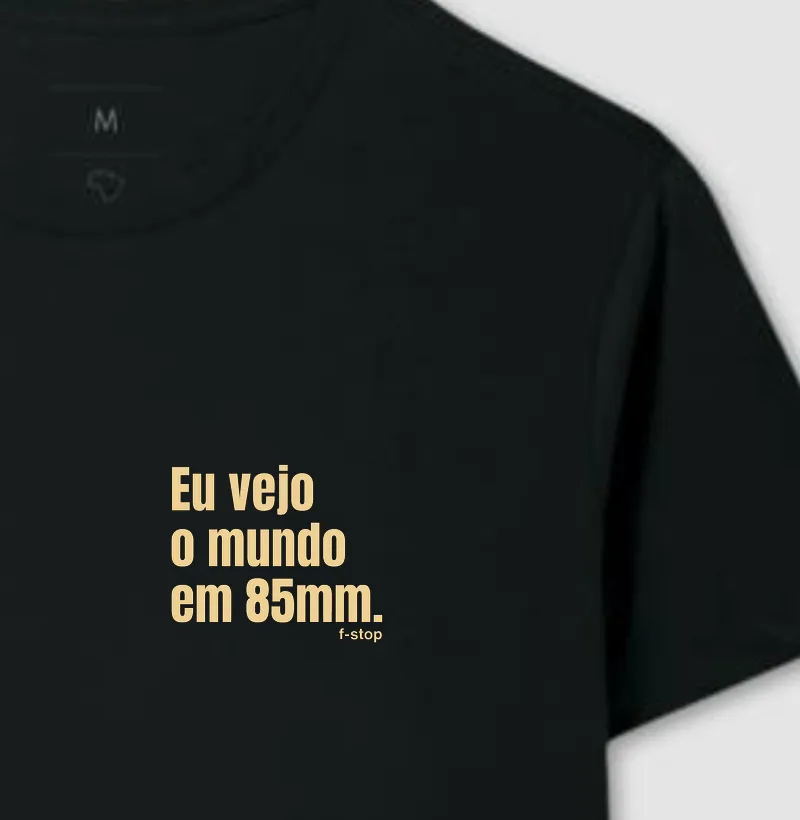 Eu vejo o mundo em 85mm