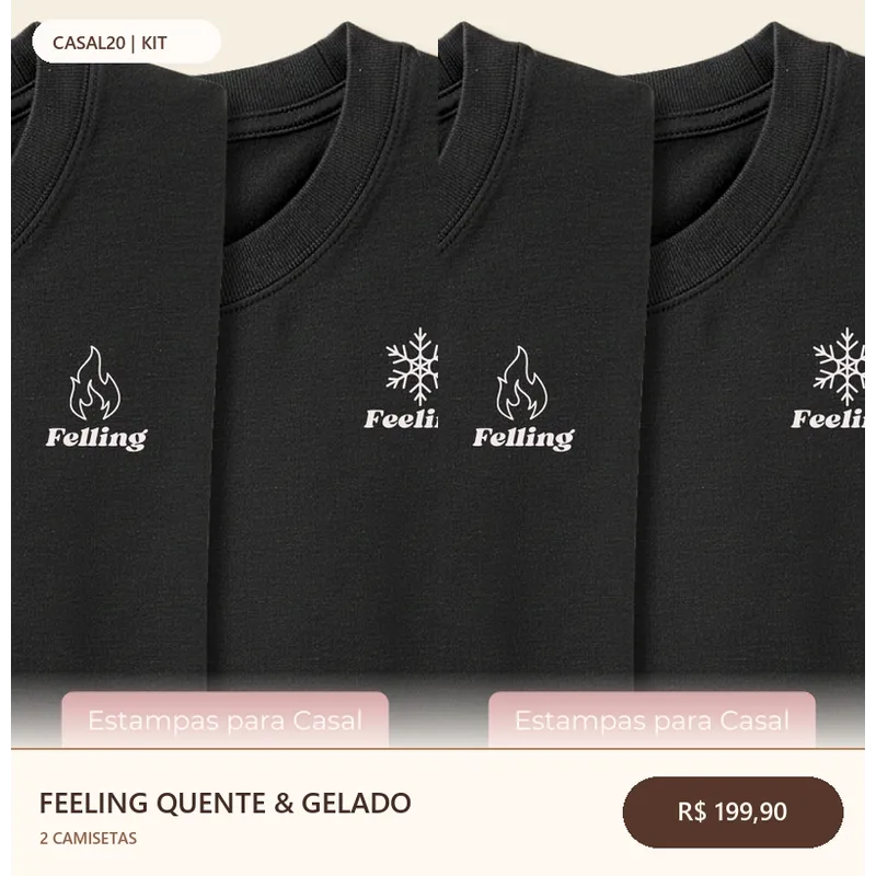 Kit Feeling Quente & Gelado