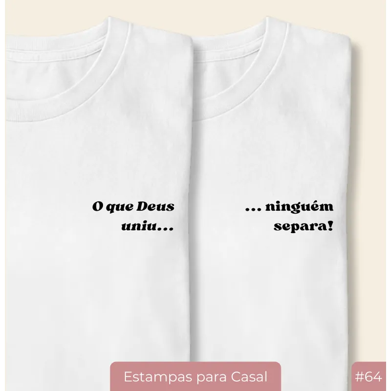 Kit O Que Deus Uniu