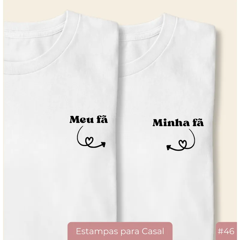 Kit Meu Fã & Minha Fã