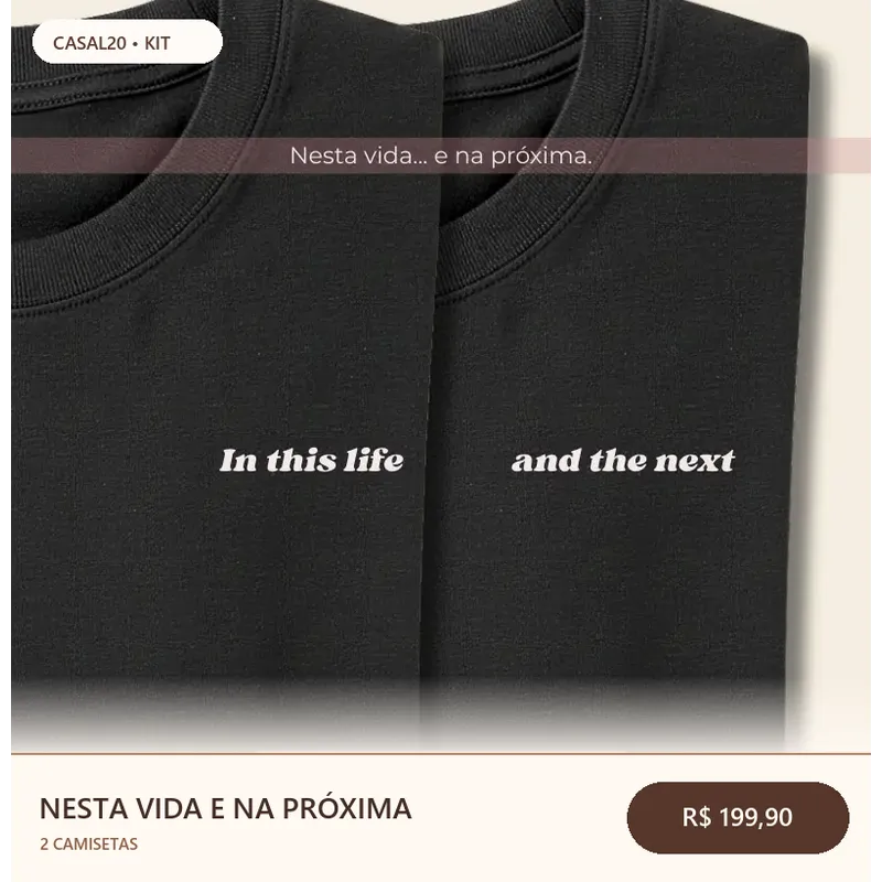 Kit Nesta Vida e na Próxima