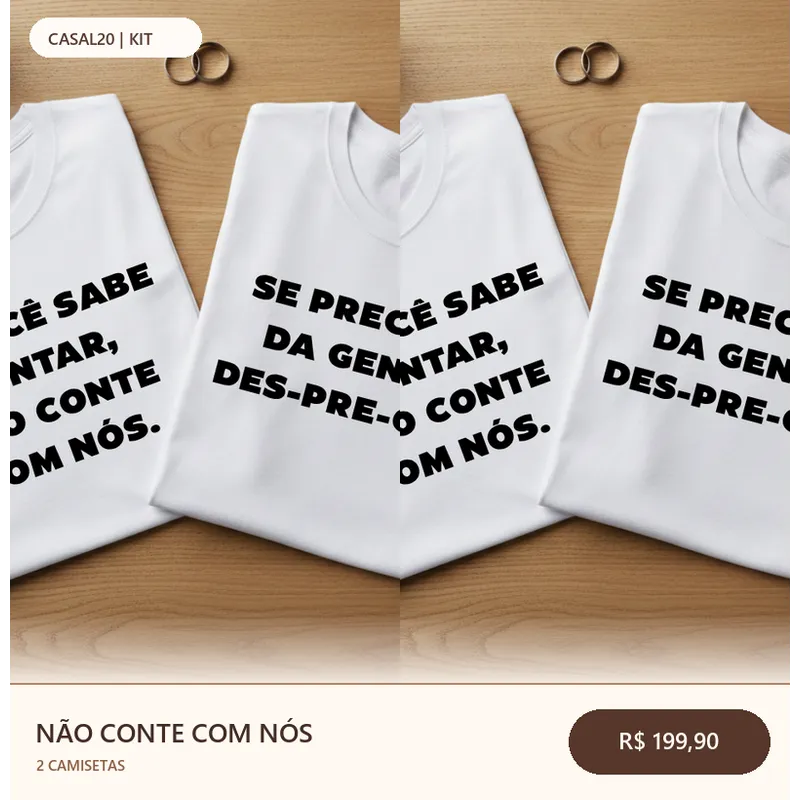 Kit Não Conte com Nós