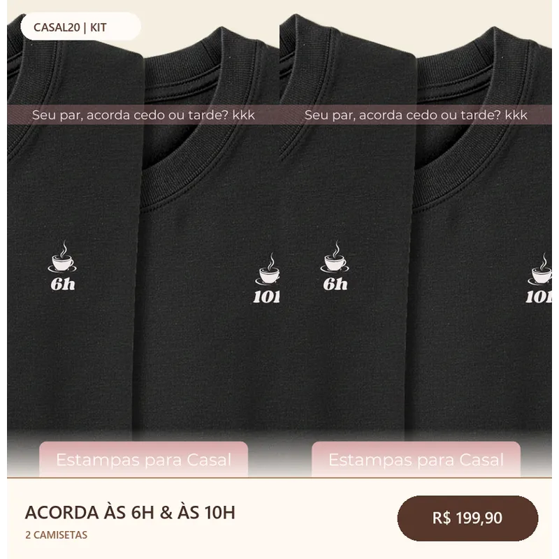 Kit Acorda às 6h & às 10h