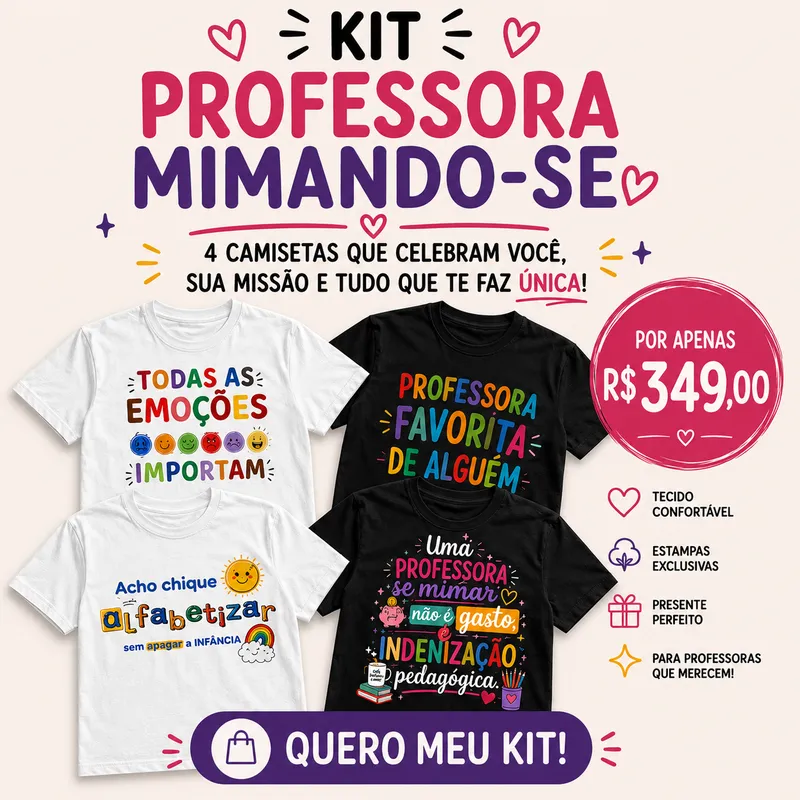 Professora Mimando-se